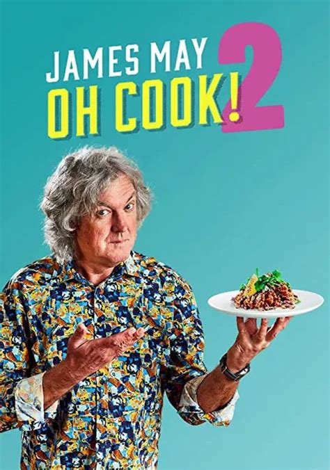 Watch James May: Oh Cook! .